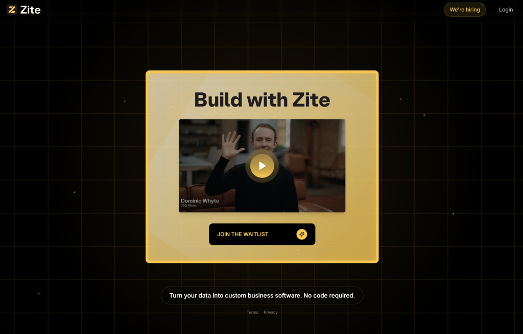 Zite’s landing page with the headline "Build with Zite", demo video, and a join waitlist button over a dark grid background.
